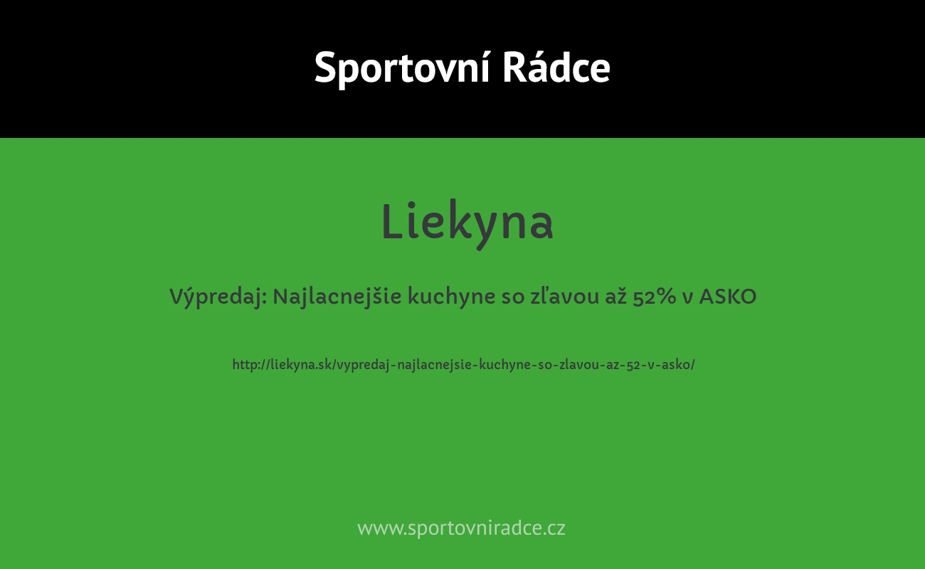 Výpredaj: Najlacnejšie kuchyne so zľavou až 52% v ASKO