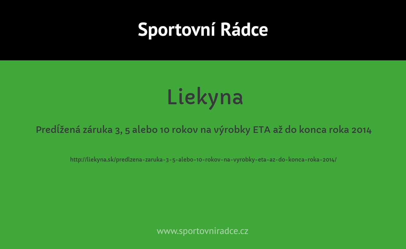 Predĺžená záruka 3, 5 alebo 10 rokov na výrobky ETA až do konca roka 2014