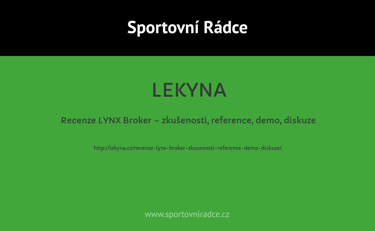 Recenze LYNX Broker – zkušenosti, reference, demo, diskuze