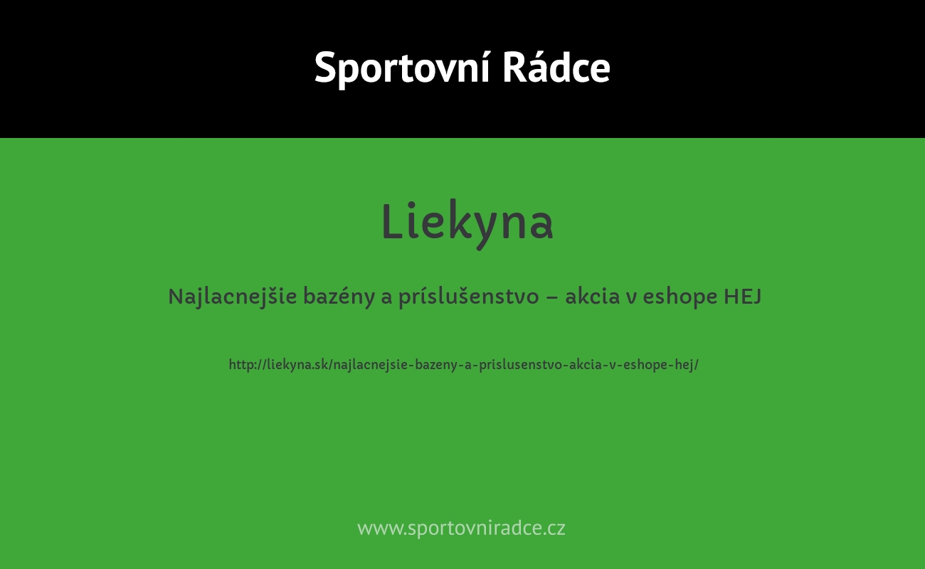 Najlacnejšie bazény a príslušenstvo – akcia v eshope HEJ