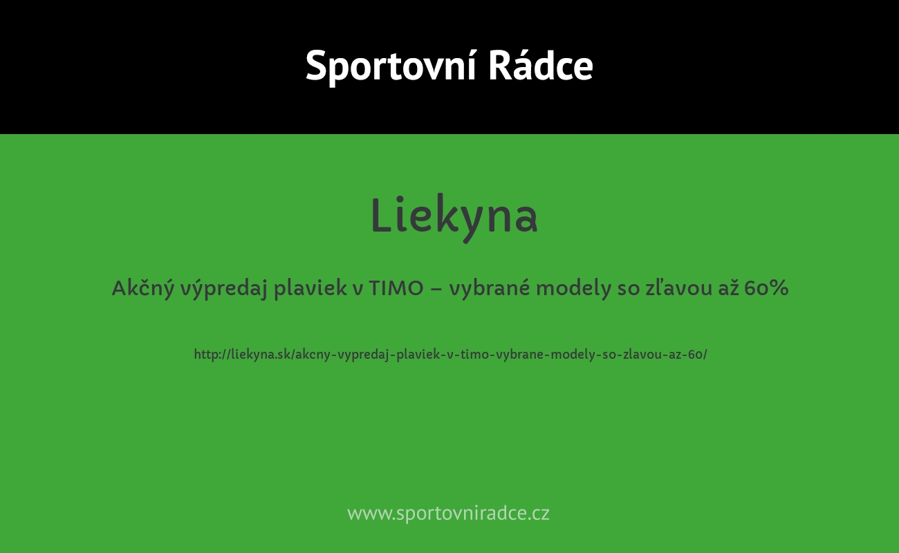 Akčný výpredaj plaviek v TIMO – vybrané modely so zľavou až 60%